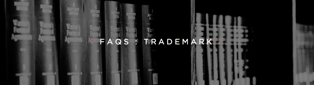 FAQS : TRADEMARK